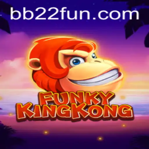 Experience the Thrilling World of FunkyKingKong with BB22.com