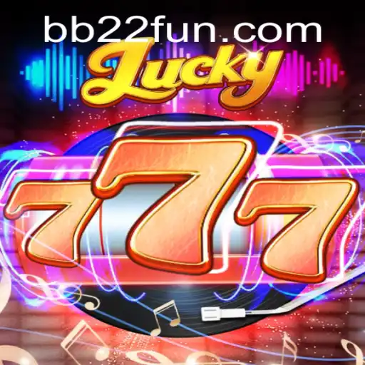 Discover Lucky777: A Thrilling New Game at BB22.com