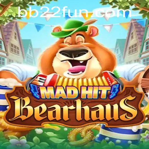 Experience the Thrilling World of MadHitBearhaus