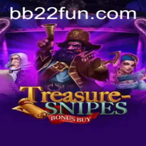 Discover the Adventure of TreasuresnipesBonusBuy